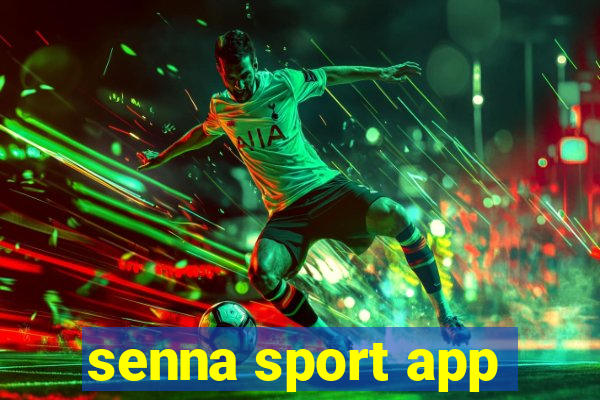 senna sport app